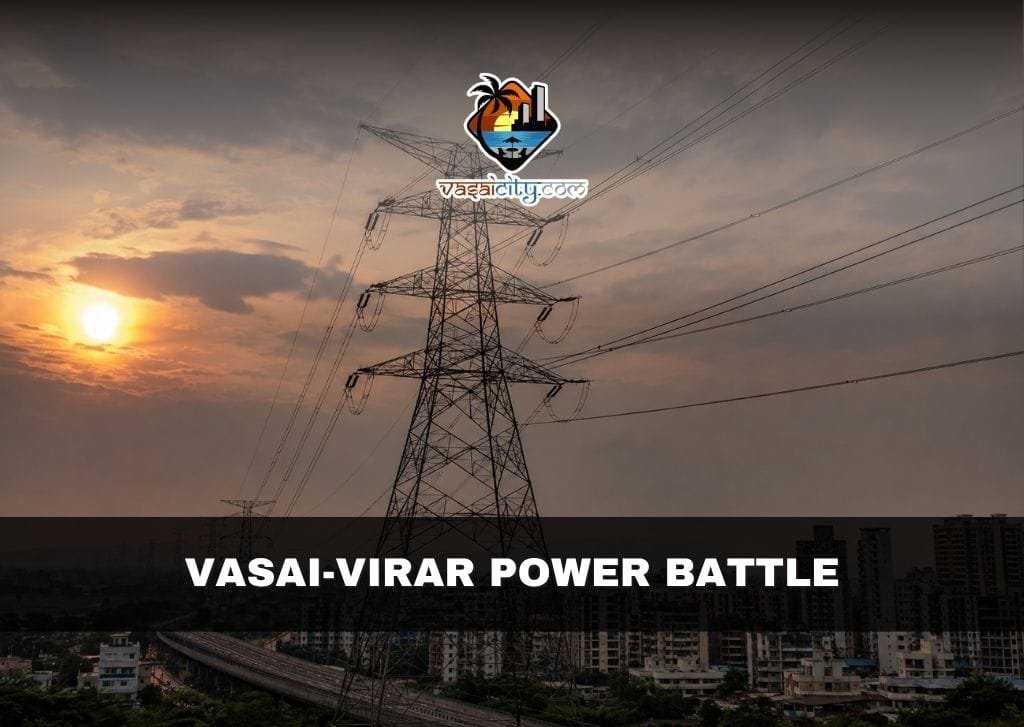 Home 3 Vasai Virar Power Battle