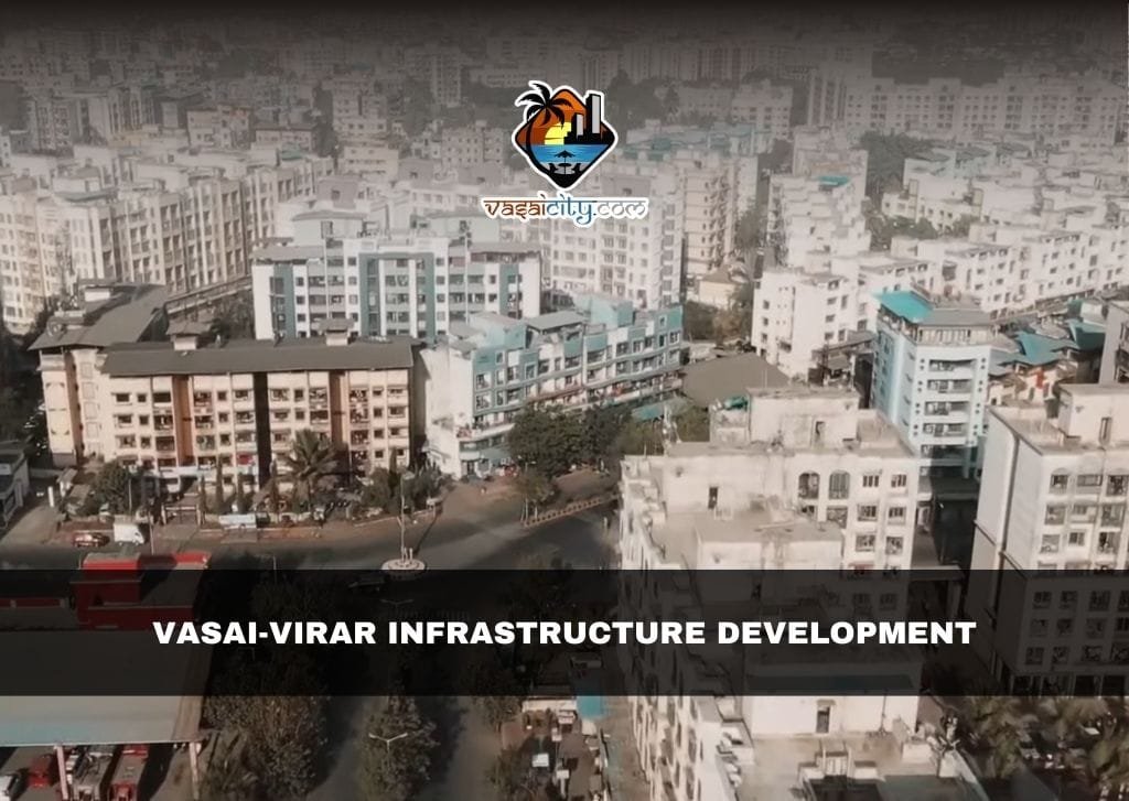 Vasai-Virar infrastructure development