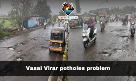 Vasai Virar Potholes Problem Returns After Unseasonal Rains