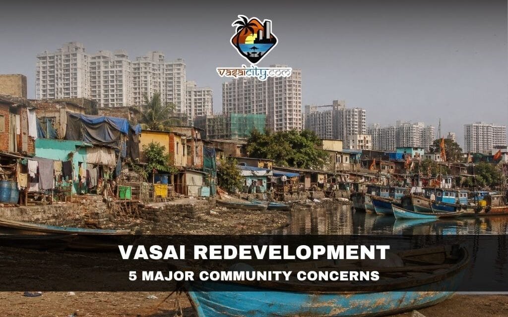 Vasai Redevelopment Must Protect the Communities That Built the City