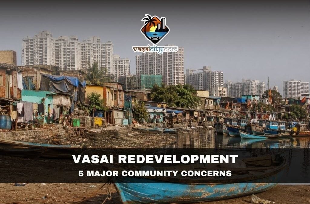 Vasai Redevelopment Must Protect the Communities That Built the City