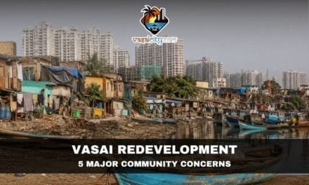 Vasai Redevelopment Must Protect the Communities That Built the City