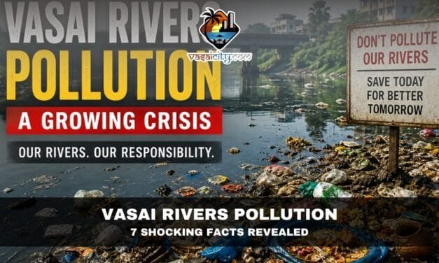 Vasai Rivers Pollution: 7 Shocking Facts Revealed