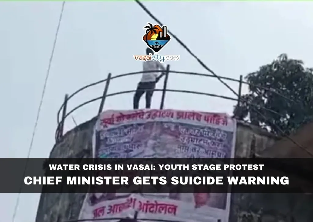 Water Crisis in Vasai: Youth Stage Protest, Chief Minister Gets Suicide Warning